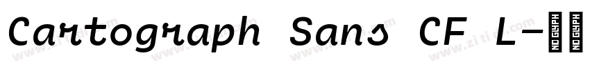 Cartograph Sans CF L字体转换